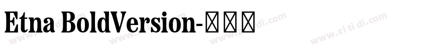 Etna BoldVersion字体转换